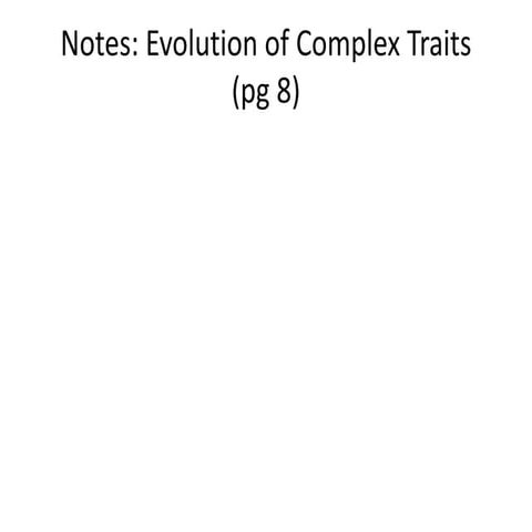 Evolution of complex traits
