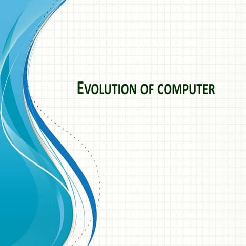 Evolution of computer | PPT
