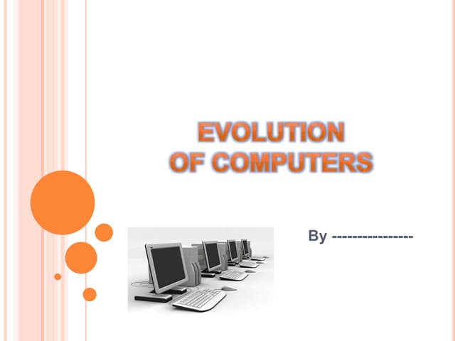 Evolution  of computers