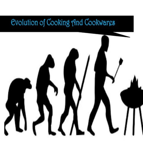 Evolution of Cooking Pots