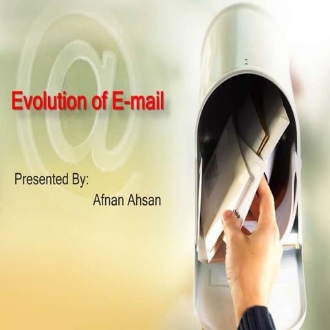 Evolution of e mail
