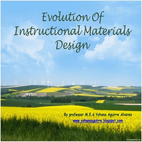 Evolution of instructional materials