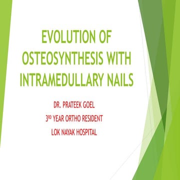 Evolution of Intramedullary Nails