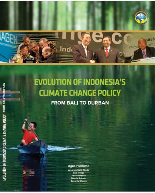 Evolution of indonesia's climate change policy  - from bali to durban