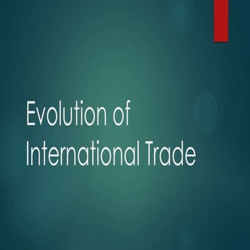 Evolution of international trade