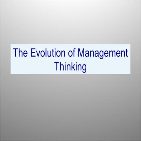 Evolution of management chapter 1 &2