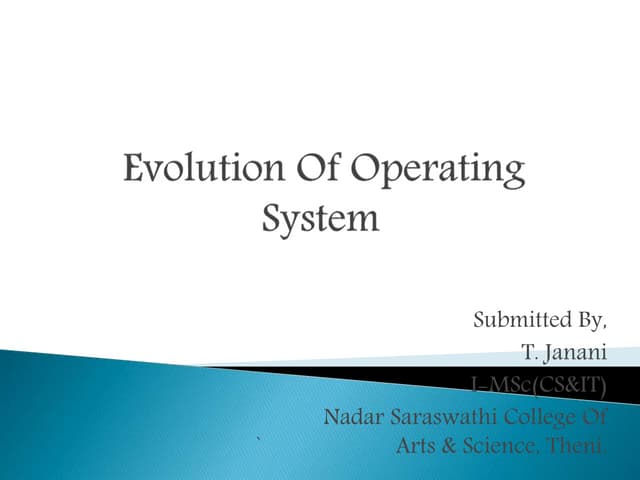 Evolution of os