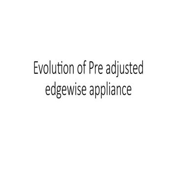 evolution of preadjusted edgewise bracket