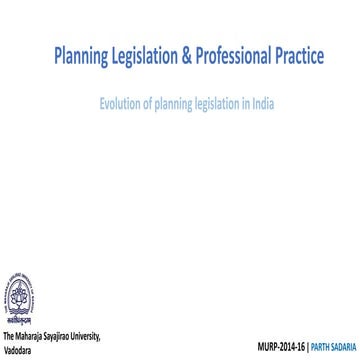 Evolution of planning legislation in india 