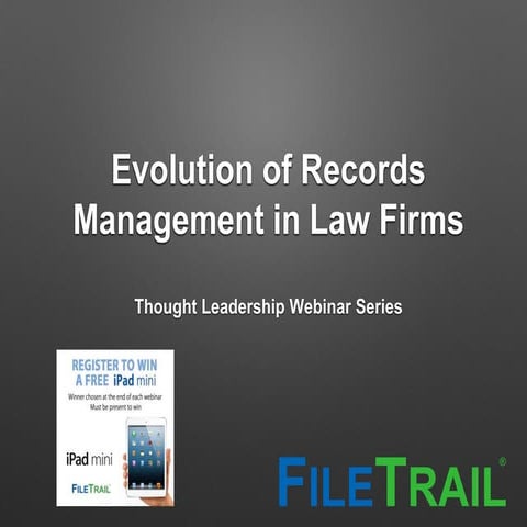 Evolution of Records Management in Law Firms