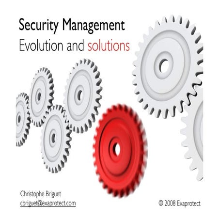Evolution of Security Management
