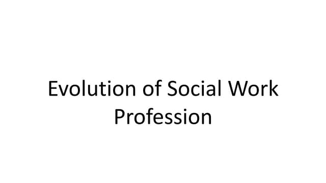 Historical Development of Social Work in USA | PPTX