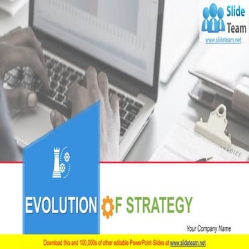 Evolution Of Strategy PowerPoint Presentation Slides 
