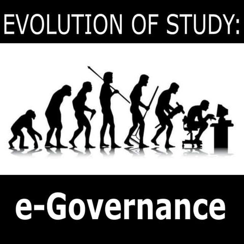Evolution of study of e governance