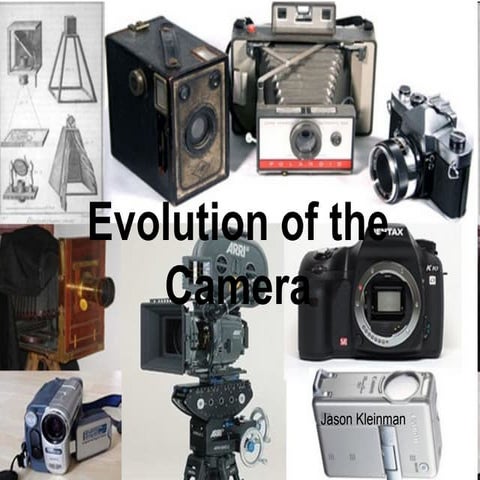 Evolution of the camera