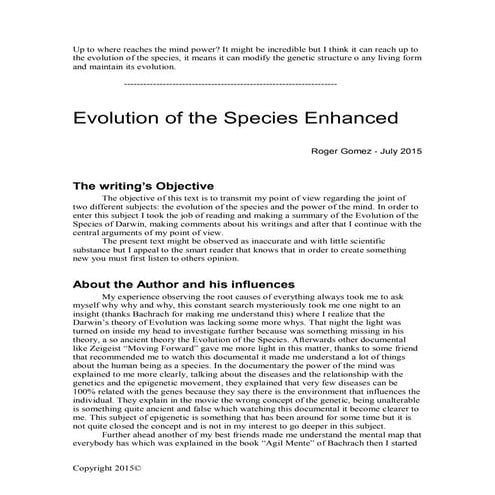 Evolution of the species enhanced