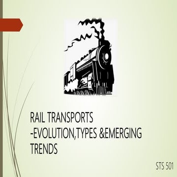 Evolution of Rail Transport in India
