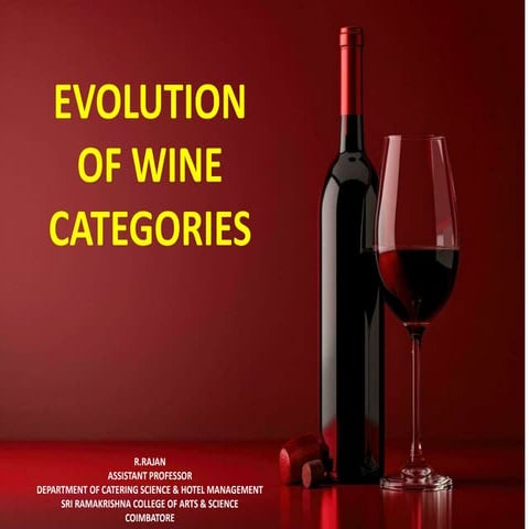 Evolution of Wine Categories - Production Techniques and Methods