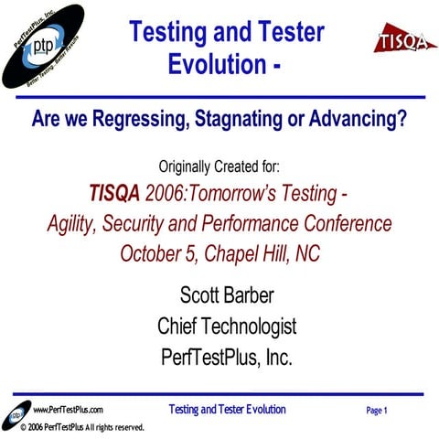 Testing and Tester Evolution