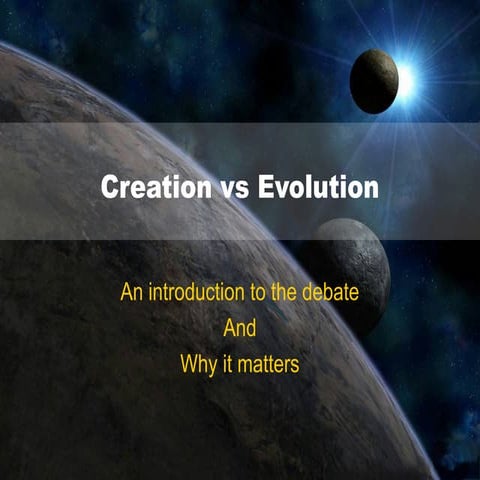 Evolution vs Creation