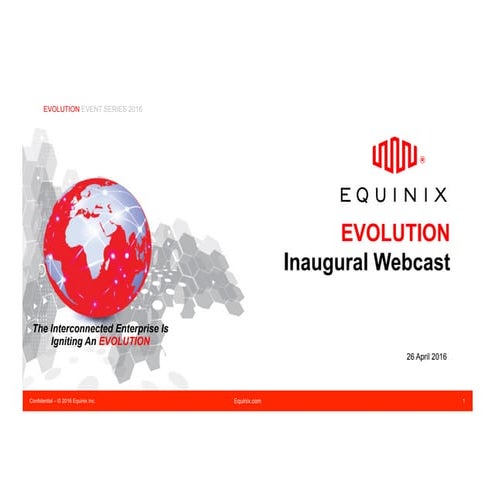 The Inaugural EVOLTUION Webcast
