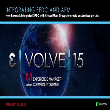 EVOLVE'15 | Enhance | Richard Gatewood | Integrating SFDC & AEM 