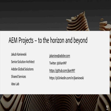 AEM Projects – to the horizon and beyond