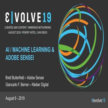 Evolve19 | Giancarlo Berner & Brett Butterfield | AI & Adobe Sensei
