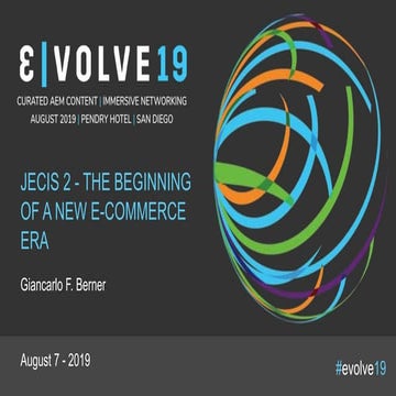 Evolve 19 | Giancarlo Berner | JECIS 2 - The Beginning of a New Era in Buildi...