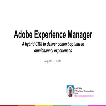 Evolve 19 | Harsh Walia | Best Practices - Adobe Experience Manager