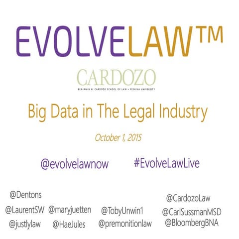 Big Data in the Legal Industry