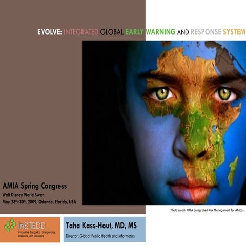 Evolve: InSTEDD's Global Early Warning and Response System