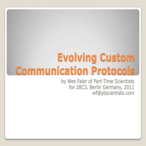 Evolving Custom Communication Protocols