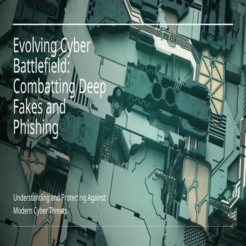Evolving Cyber Battlefield the Future of Cyberwarfare.pptx
