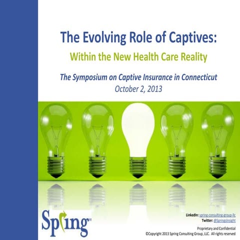 Evolving Role of Captives Within the New Health Care Reform Reality