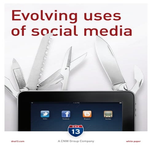 Evolving uses of social media