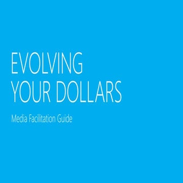 Evolving Your Dollars Media Facilitation Guide