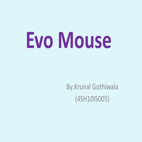 EvoMouse
