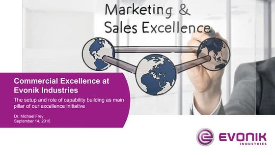 Evoniks journey to commercial excellence - Professional Learning Executive Forum
