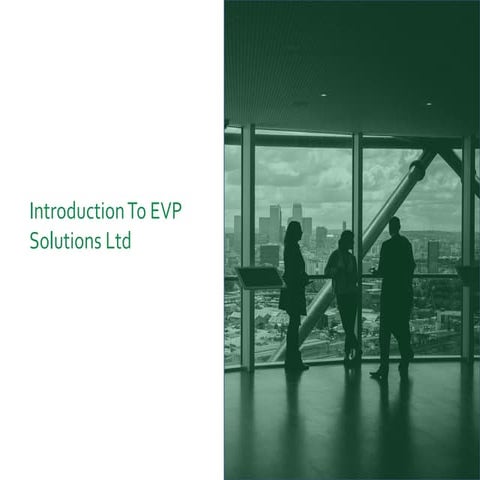Evp Solutions Introduction