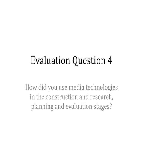 Evaluation: Question 4 | PPTX