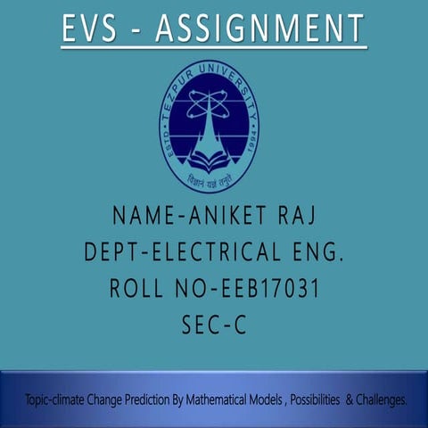 Climate Change Prediction By Mathematical Models , Possibilities  & Challenges.