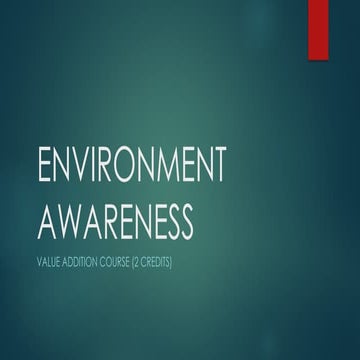 Environmental sciences introduction  and need