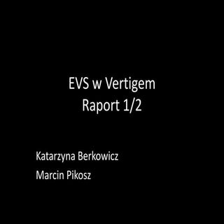 Evs vertigem short term