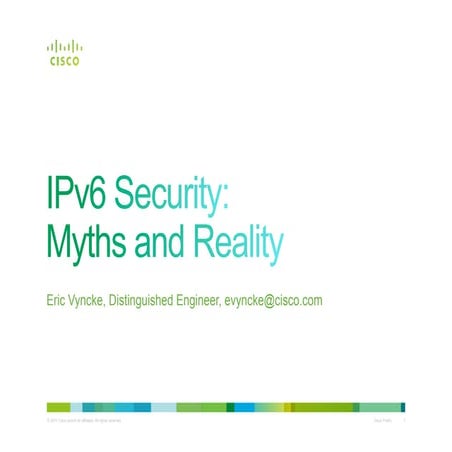IPv6 Security - Myths and Reality