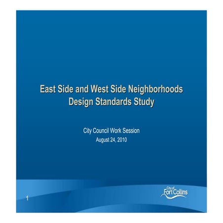 Eastside Westside Neighborhoods 07-29 Presentation 