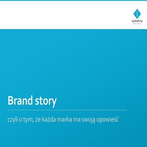 Brand story