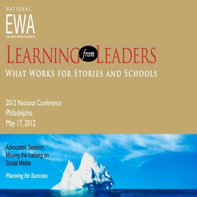 EWA 2012: Moving the Social Media Iceberg