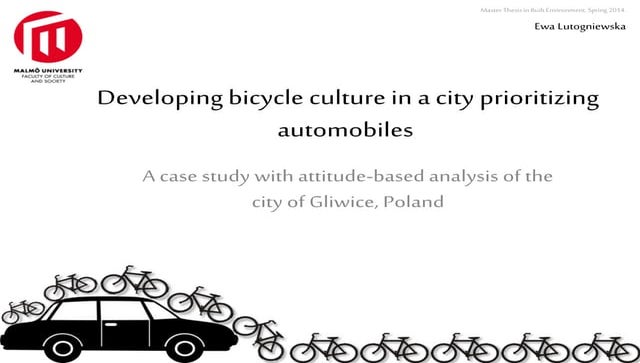 Ewa Lutogniewska: Developing bicycle culture in a city prioritizing automobiles