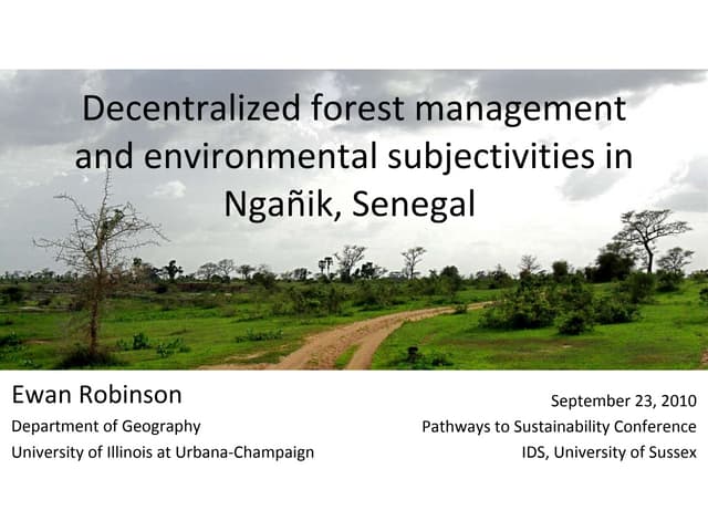 Ewan Robinson: Decentralized forest management and environmental subjectivities in Ngañik, Senegal 